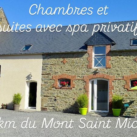 Le Relais De La Hardiesse 6Km Mont St Michel - Chambres Doubles - Suite Spa Privatif Courtils Exterior photo